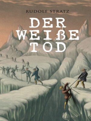 cover image of Der weiße Tod